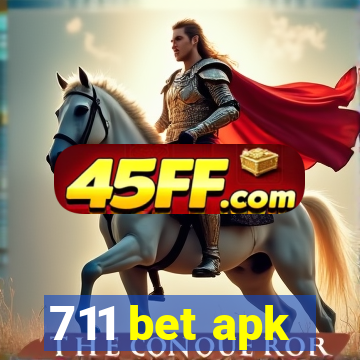 711 bet apk